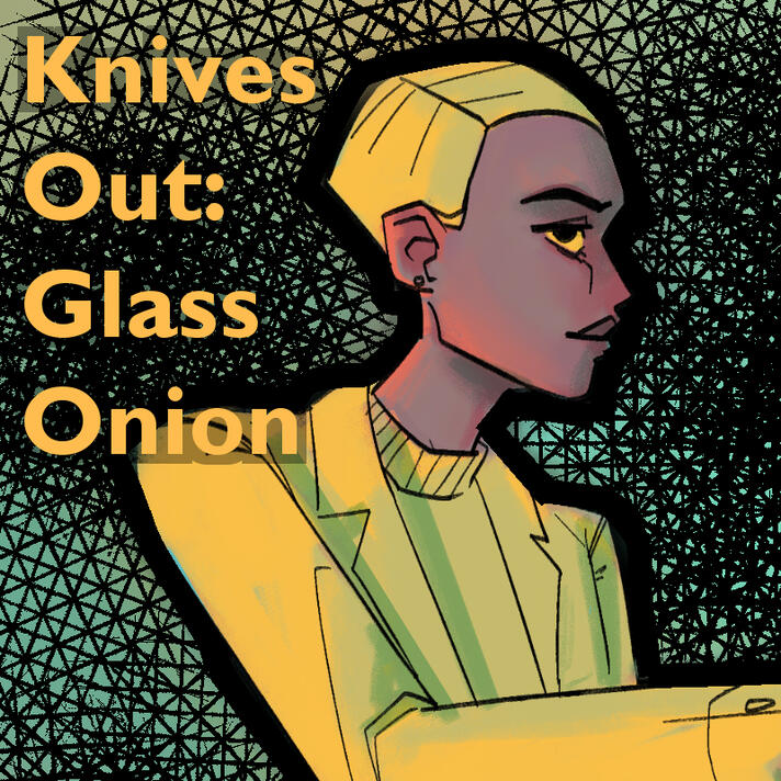 Knives out: Glass Onion Zine